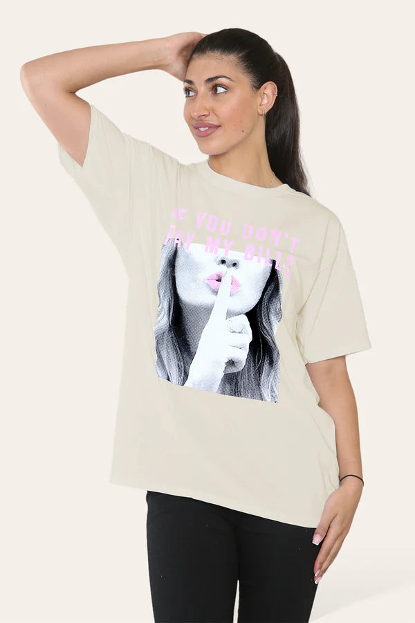 Kind Vibe Women's If You Don't Pay My Bills Printed Summer Loose Fitting Summer Top T Shirt Comfort - Beige